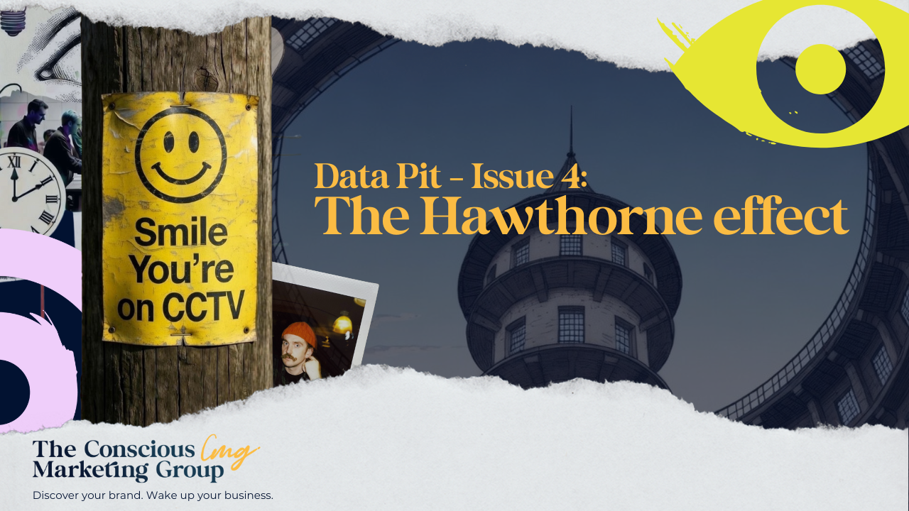 Data Pit Issue 4: The Hawthorne Effect